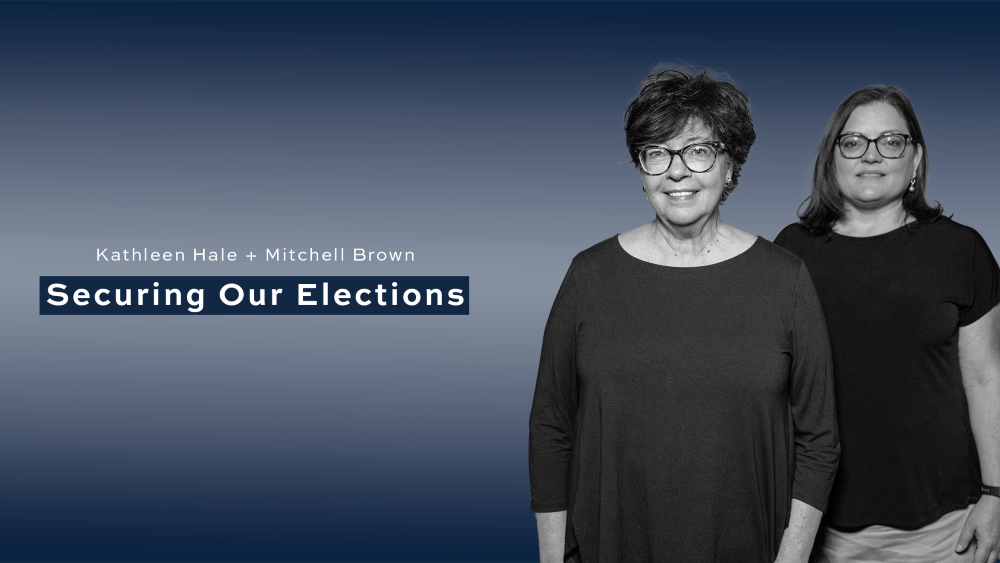 Kathleen Hale and Mitchell Brown with text "securing our elections"