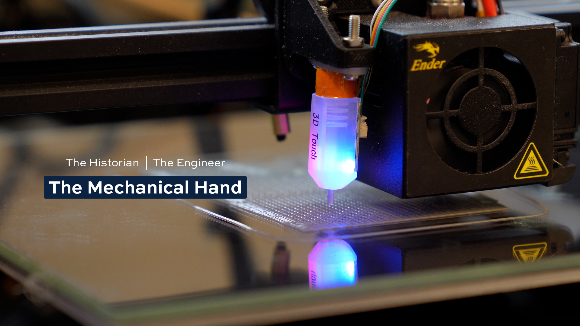 3D printer with text The Historian, The Engineer and the Mechanical Hand