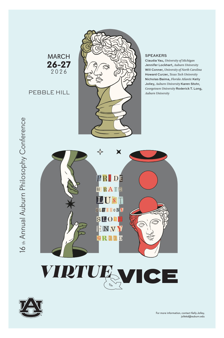 Auburn University 16th Annual Philosophy Conference at Pebble Hill on March 26-27, 2026