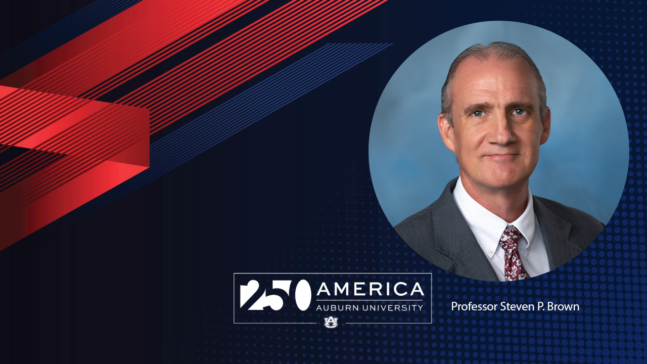 Red, white and blue graphic with Auburn University's 250 years of America logo alongside a photo of Professor Steven Brown